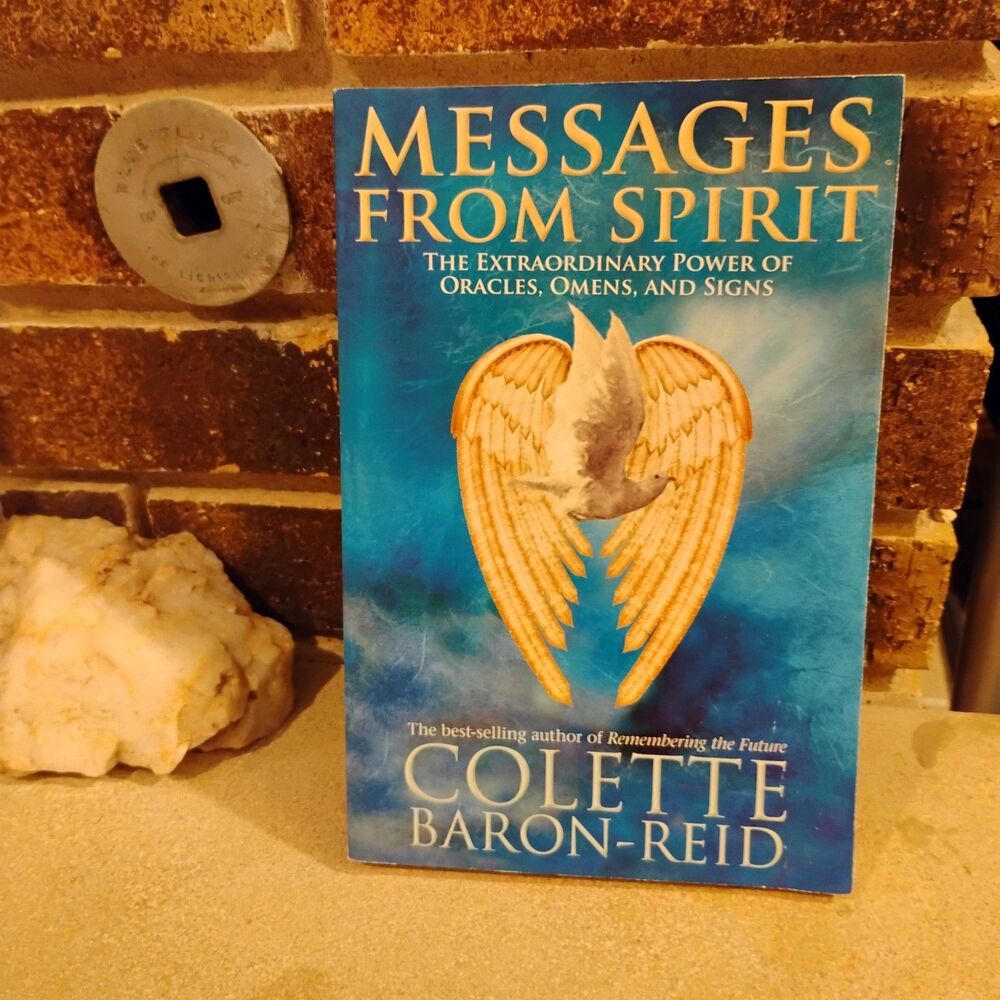 Messages From Spirit Colette Baron-Reid
